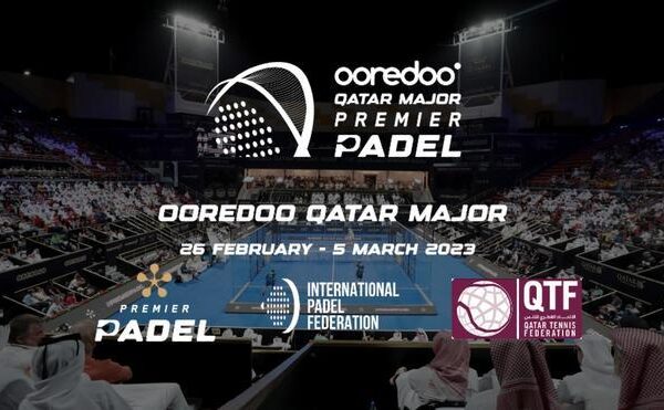 Premier Padel anuncia el ‘Ooredoo Qatar Major Premier Padel’ como inicio de la temporada 2023