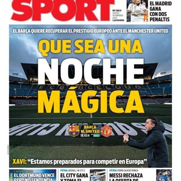 Esta es la portada de SPORT, hoy jueves 16 de febrero de 2023